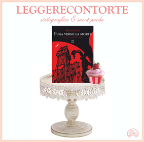 LEGGERECONTORTE: stilografica e sac à poche